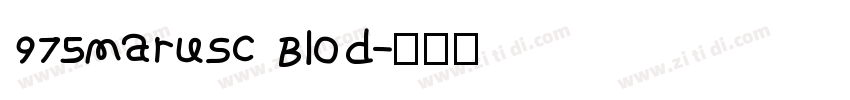 975MaruSC Blod字体转换